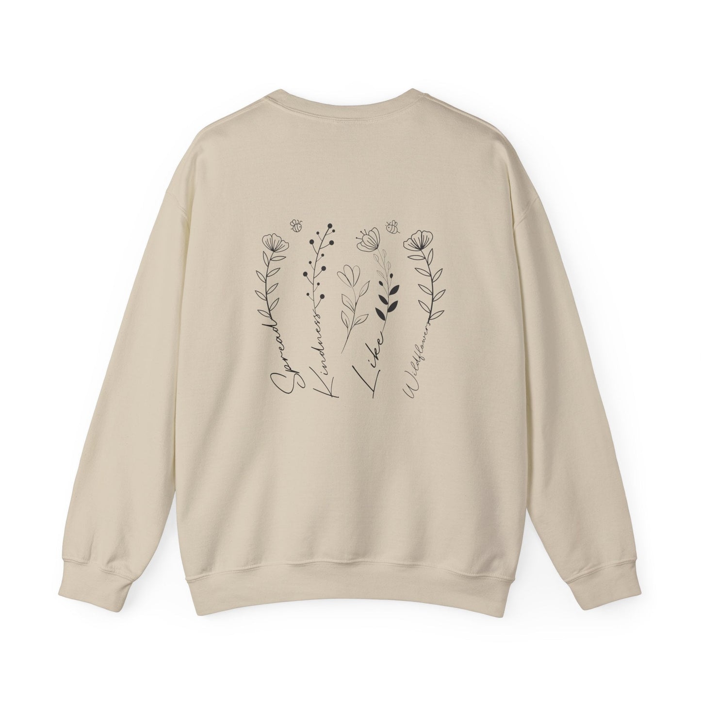 Spread Kindness Like Wildflowers Crewneck Printify