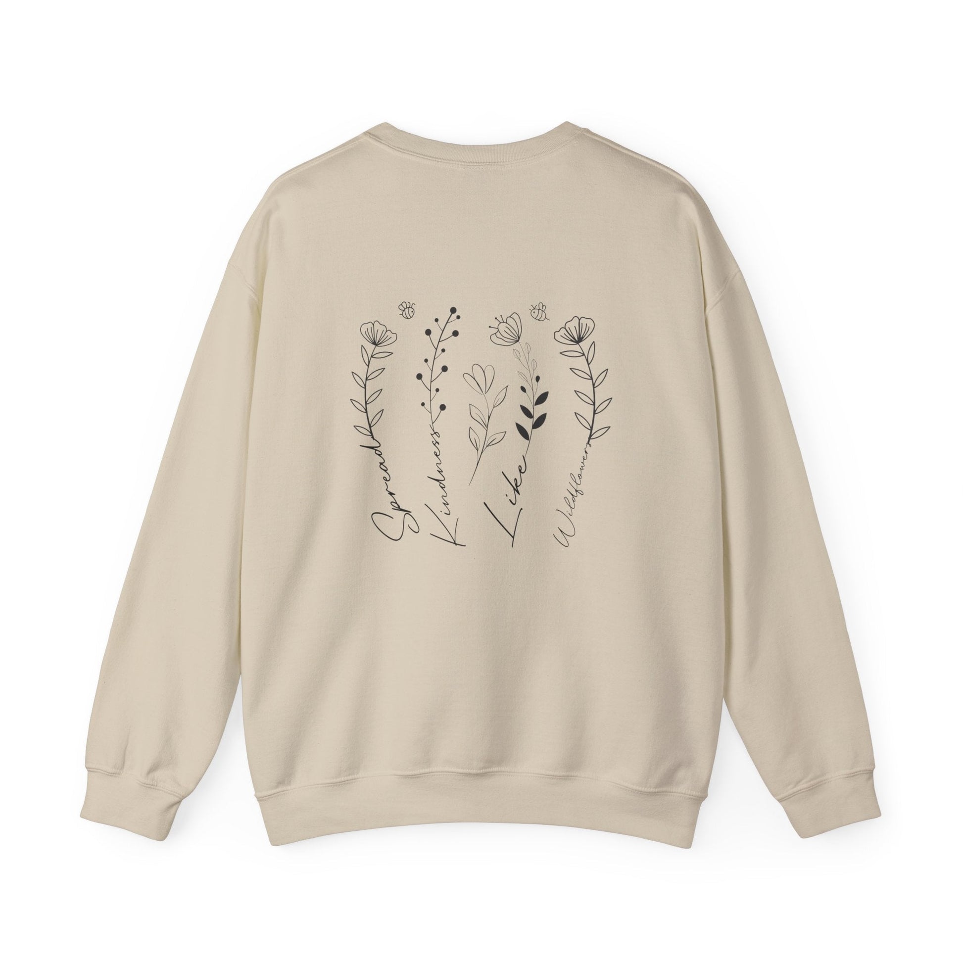 Spread Kindness Like Wildflowers Crewneck Printify