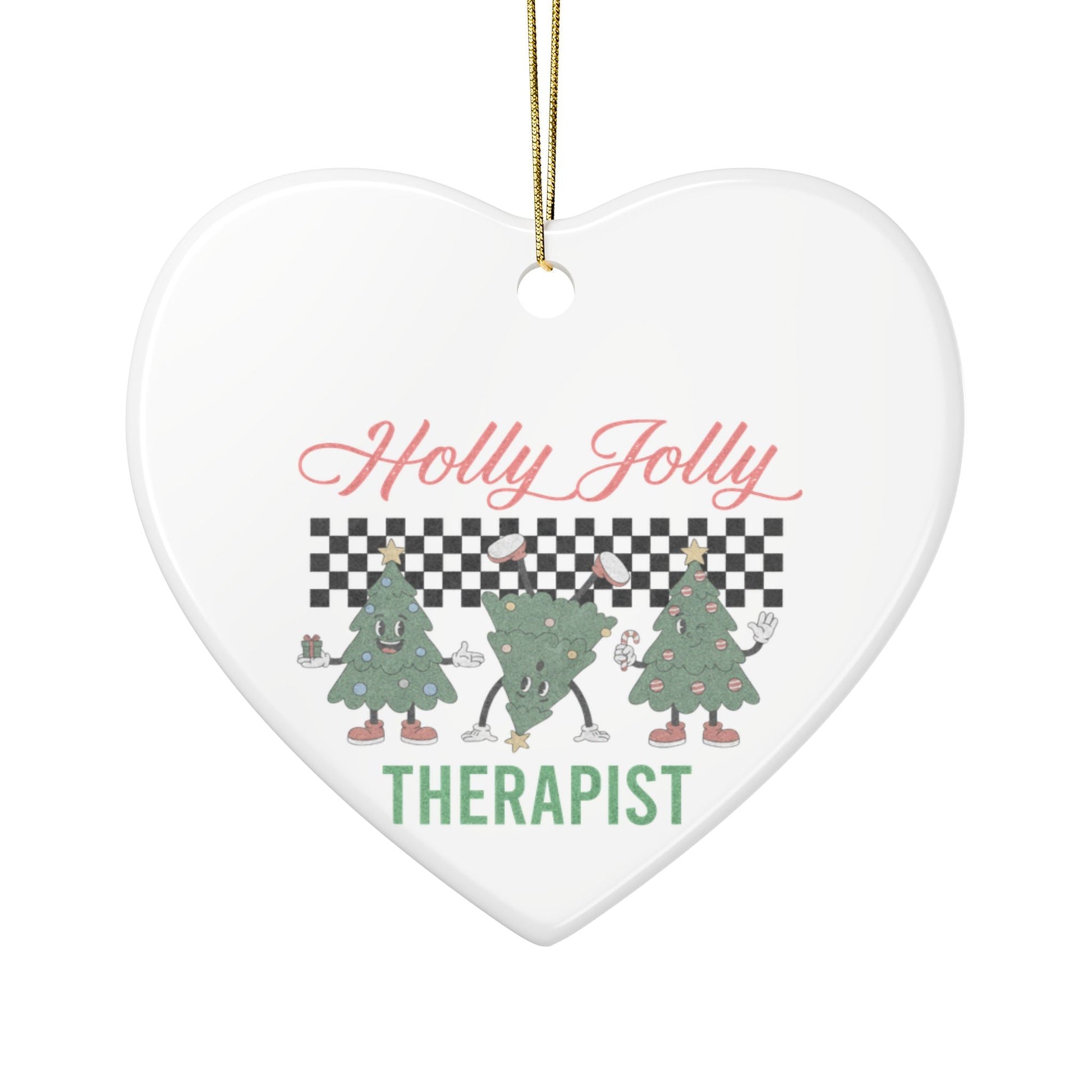 Holly Jolly Therapist Ceramic Ornament Printify