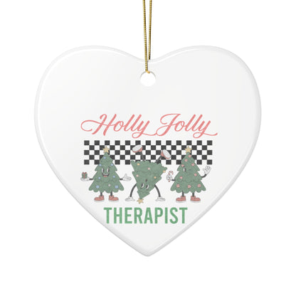 Holly Jolly Therapist Ceramic Ornament Printify