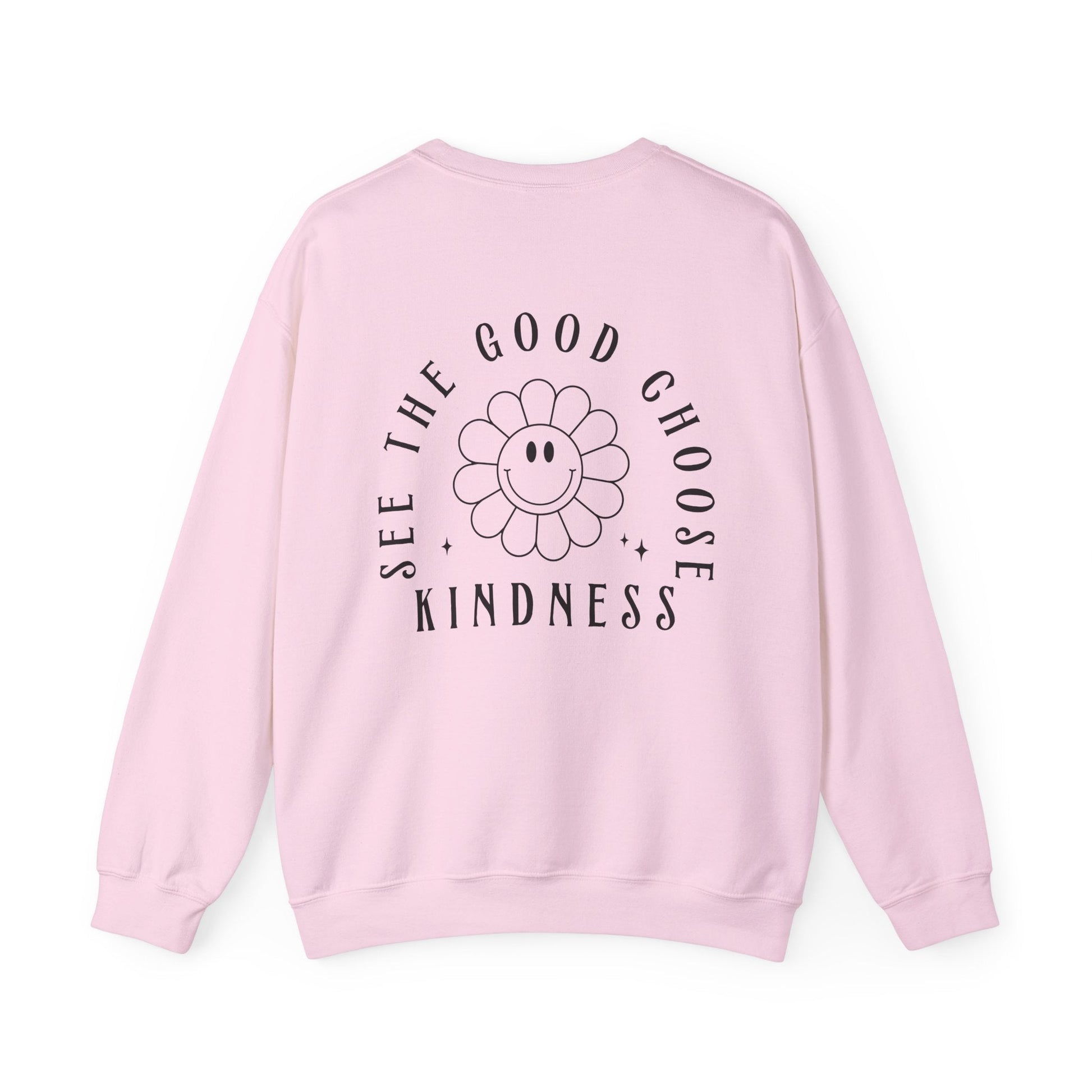 See the Good, Choose Kindness Crewneck Printify