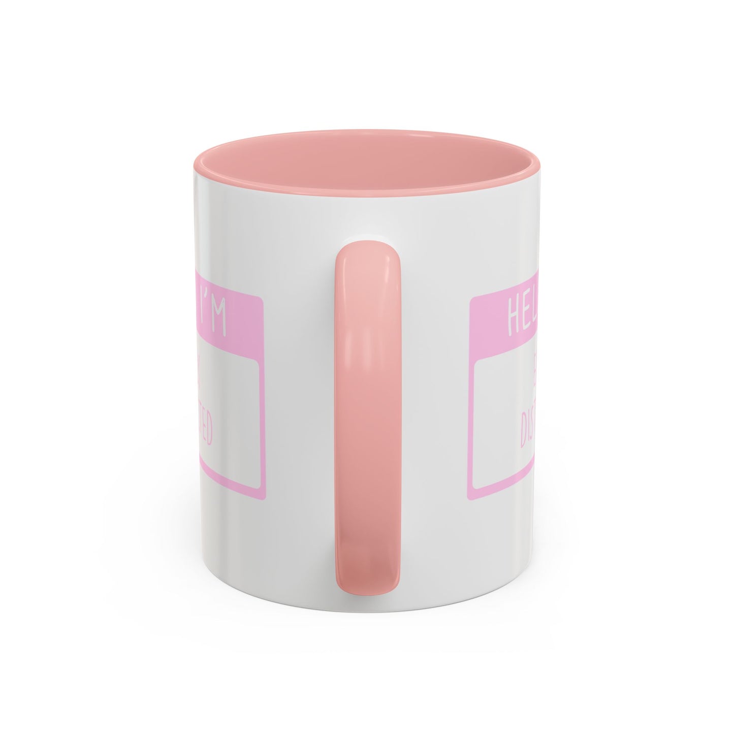 Hello I'm Easily Distracted Mug (11oz, 15oz)
