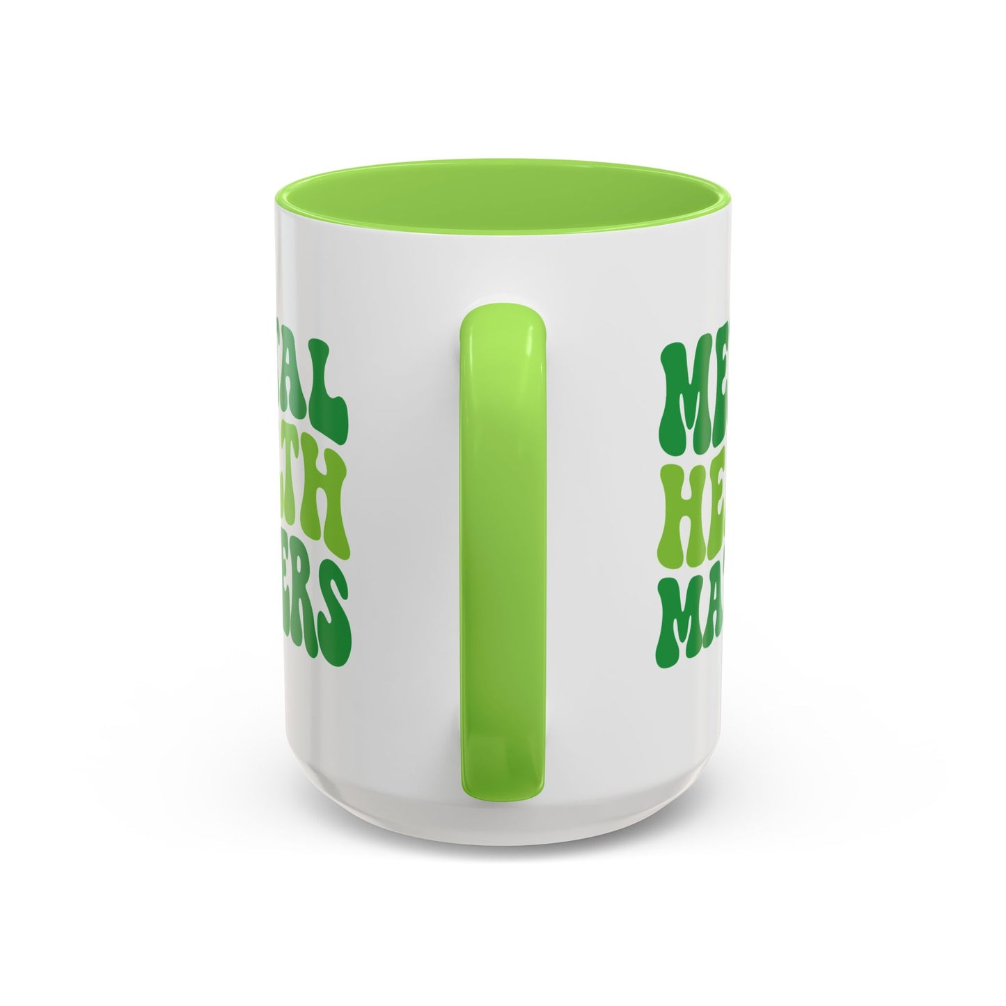 Mental Health Matters (Green) Mug (11oz & 15oz)