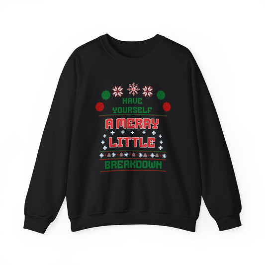 Have Yourself a Merry Little Breakdown Crewneck Printify