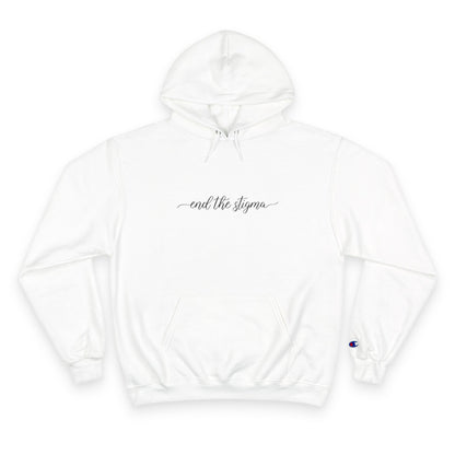 End the Stigma Champion™ Hoodie