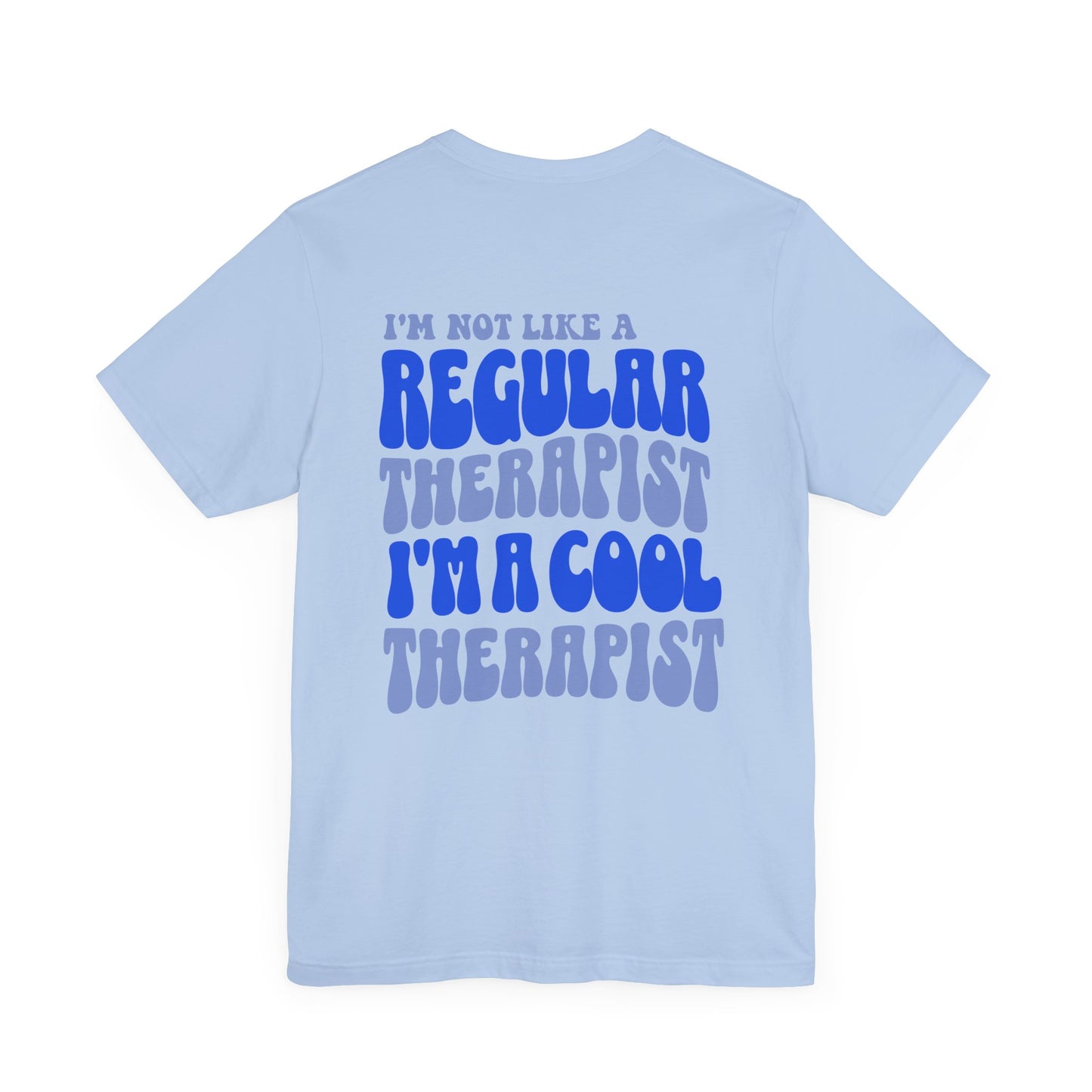 Cool Therapist (Blue) Unisex Bella+Canvas Tee