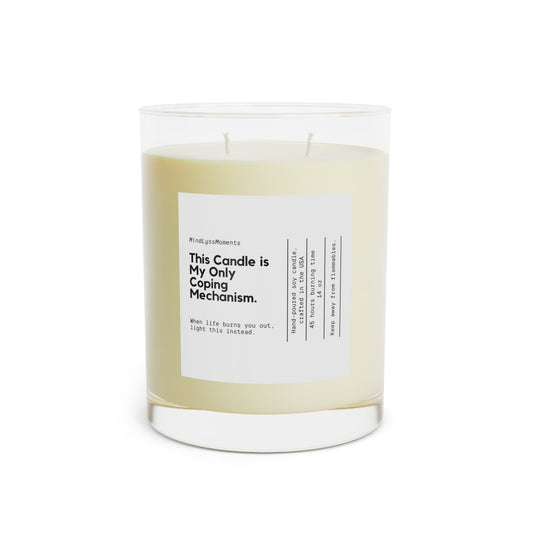 This Candle Is My Only Coping Mechanism Printify