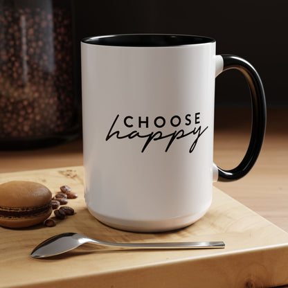 Choose Happy Mug (11oz, 15oz)