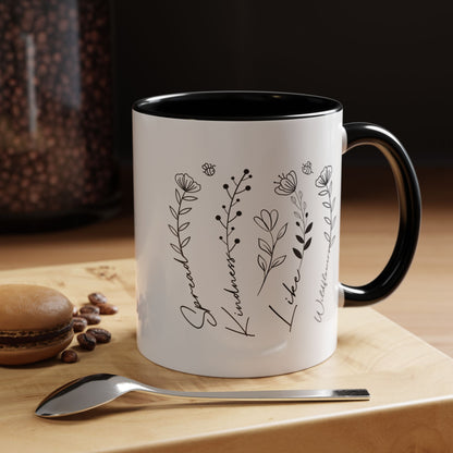 Spread Kindness Like Wildflowers Mug (11oz, 15oz)
