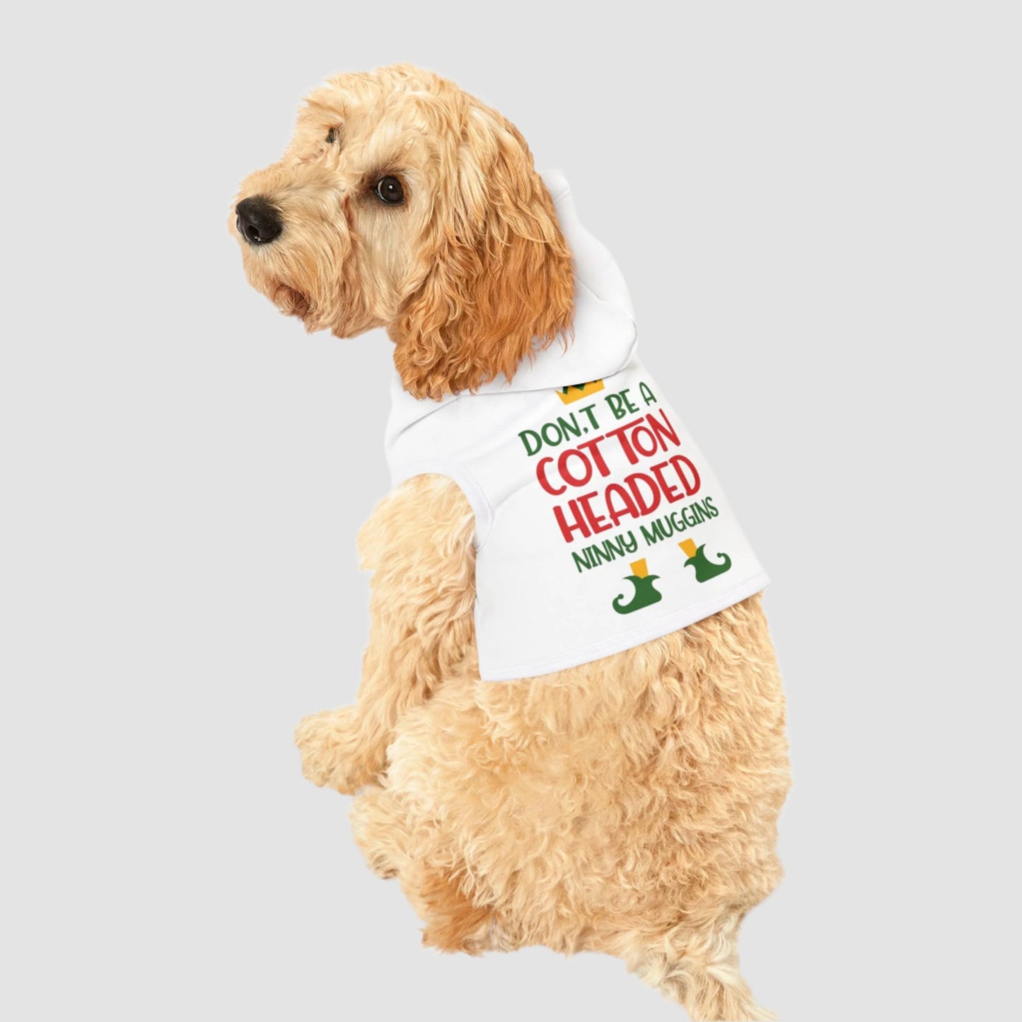 Cotton Headed Ninny Muggins Pet Hoodie