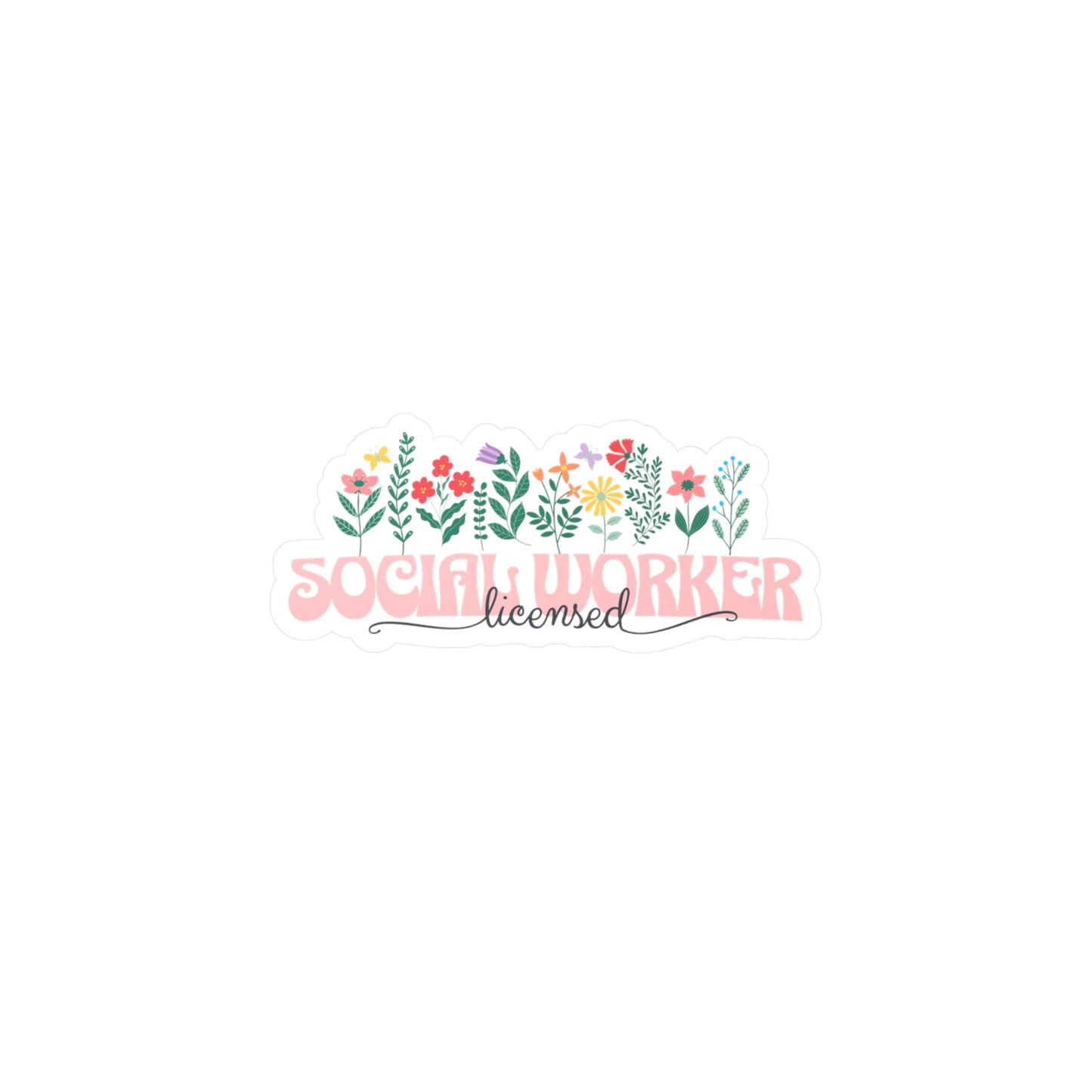 Floral Licensed Social Worker Vinyl Decal