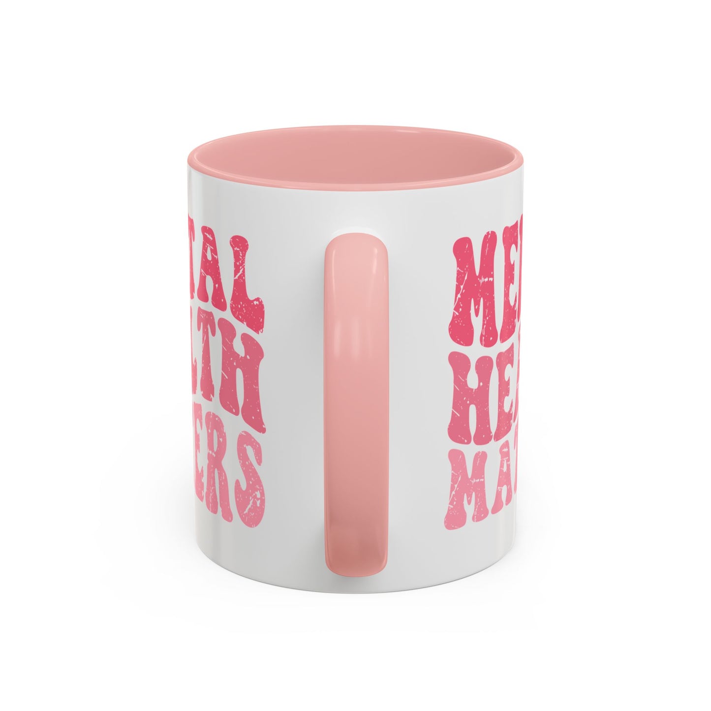 Mental Health Matters (Pink) Mug (11oz, 15oz)