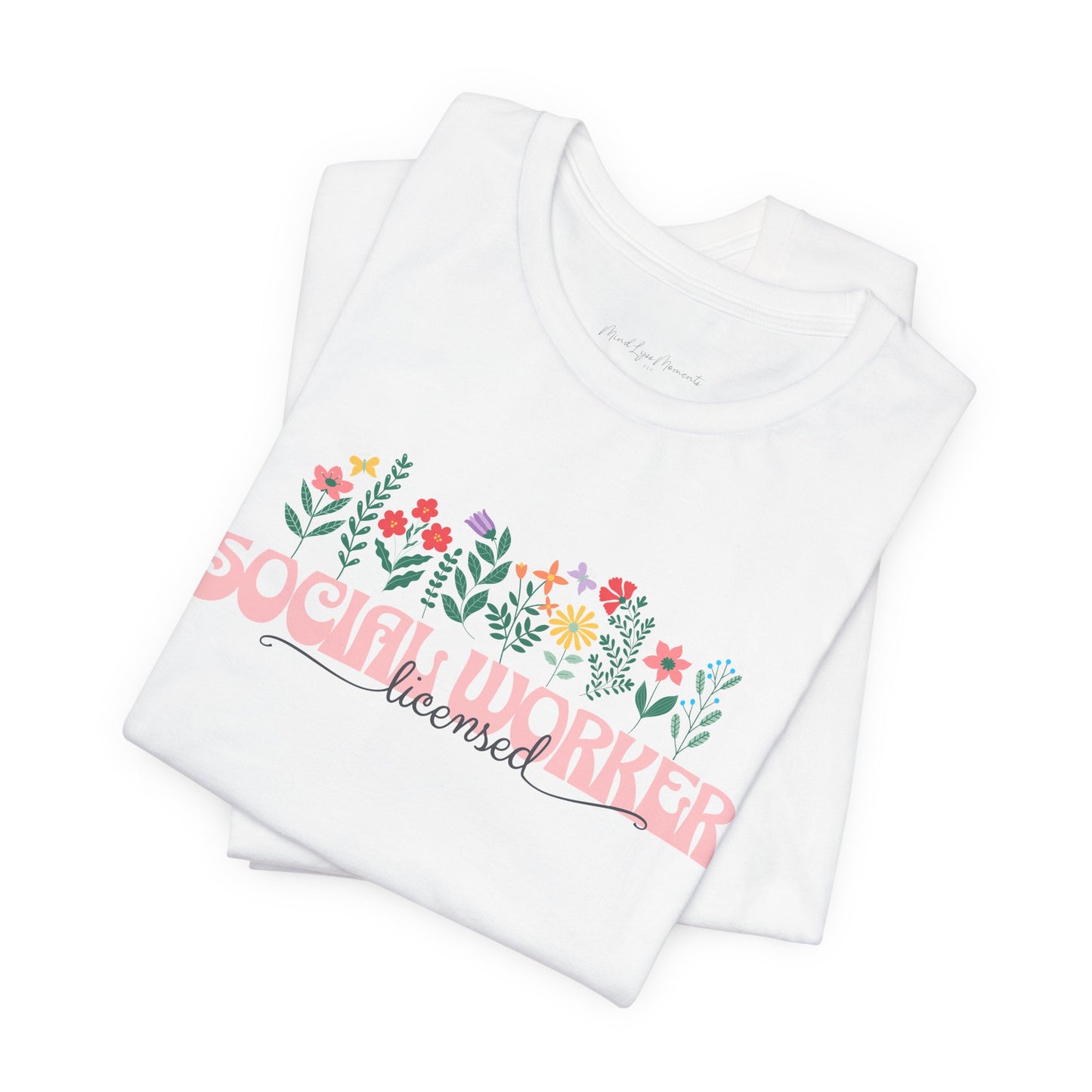 Licensed Social Worker Unisex Bella+Canvas Tee