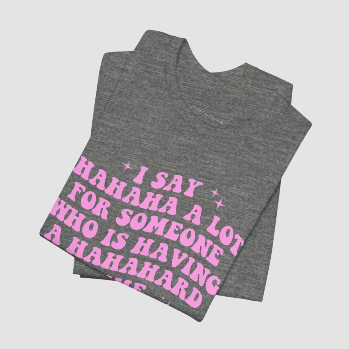 Hahahard Unisex Bella+Canvas Tee