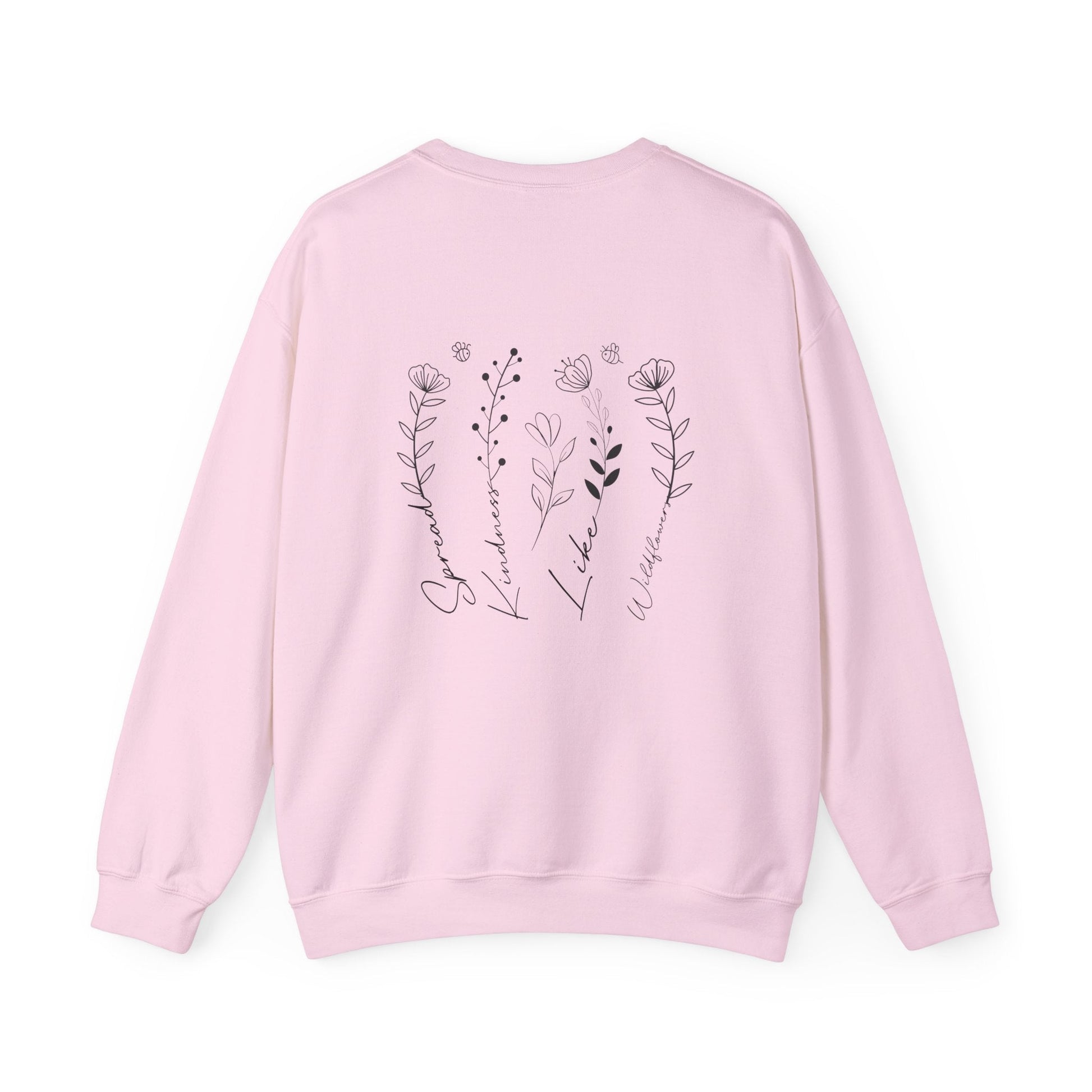 Spread Kindness Like Wildflowers Crewneck Printify