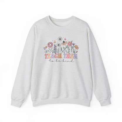 Teach Them To Be Kind Floral Crewneck