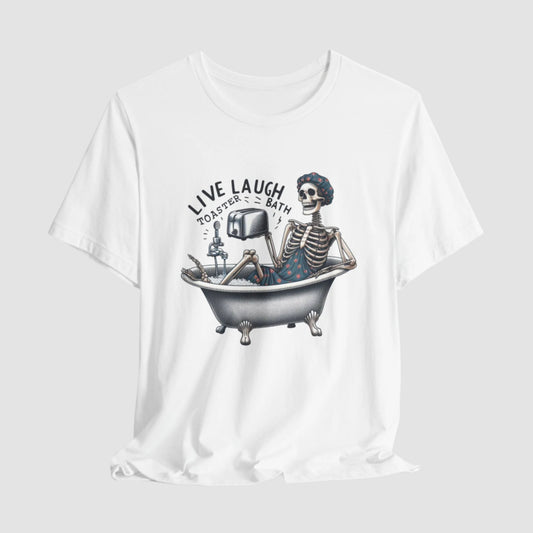 Live Laugh Toaster Bath Unisex Bella+Canvas Tee