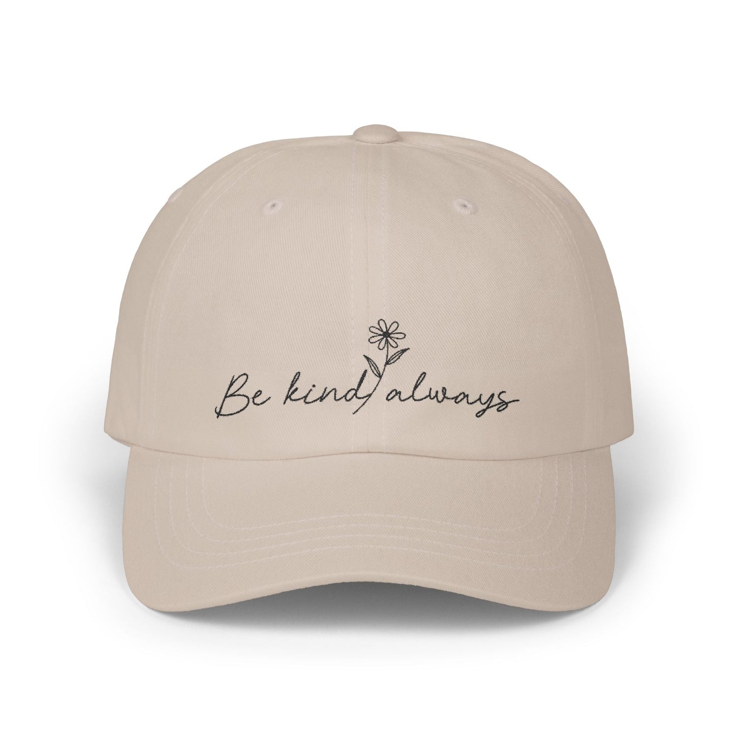 Be Kind Always Embroidered Hat Printify