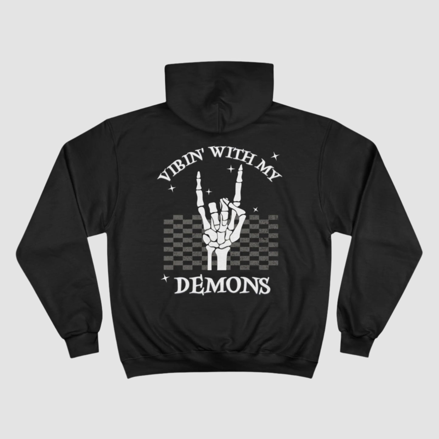 Vibin' With My Demons Champion Hoodie