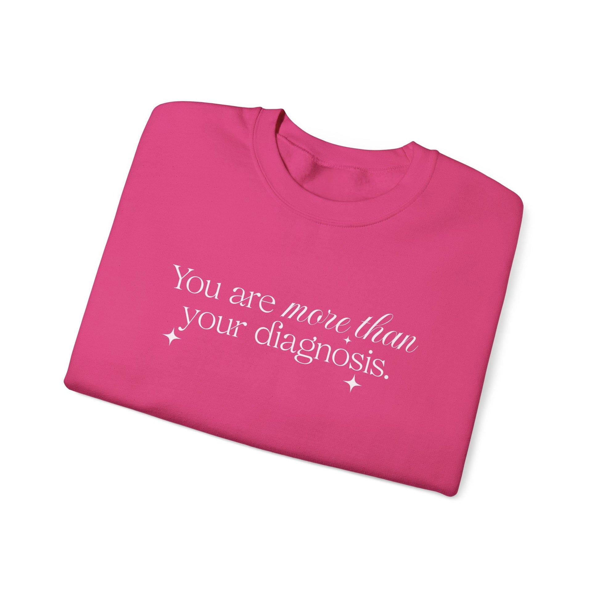 You Are More Than Your Diagnosis Crewneck Printify