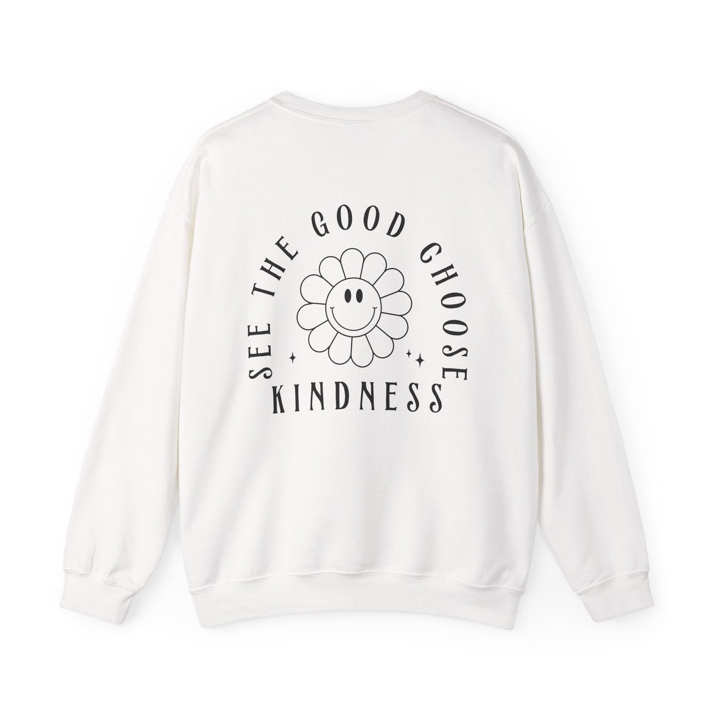 See the Good, Choose Kindness Crewneck Printify
