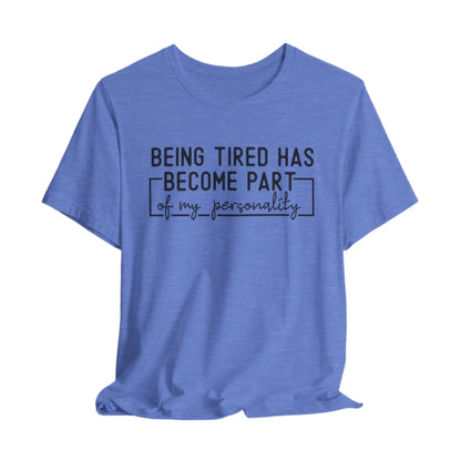 Part Of My Personality Unisex Bella+Canvas Tee - MindLyssMoments LLC