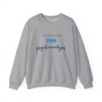 It’s Called Psychoanalysis Crewneck