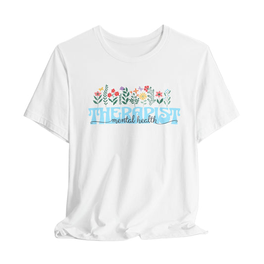 Mental Health Therapist Unisex Bella+Canvas Tee Printify