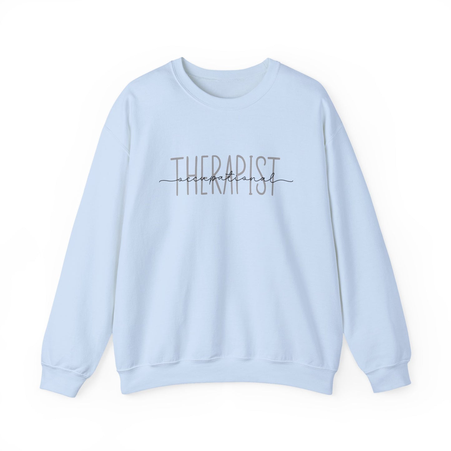 Occupational Therapist Crewneck