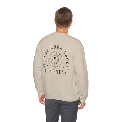 See the Good, Choose Kindness Crewneck Printify