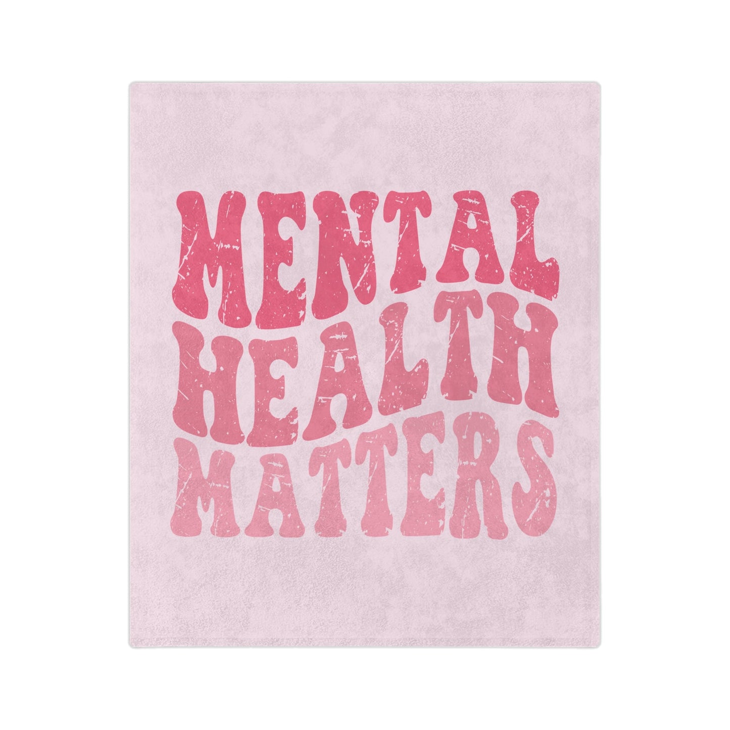 Mental Health Matters Blanket Printify