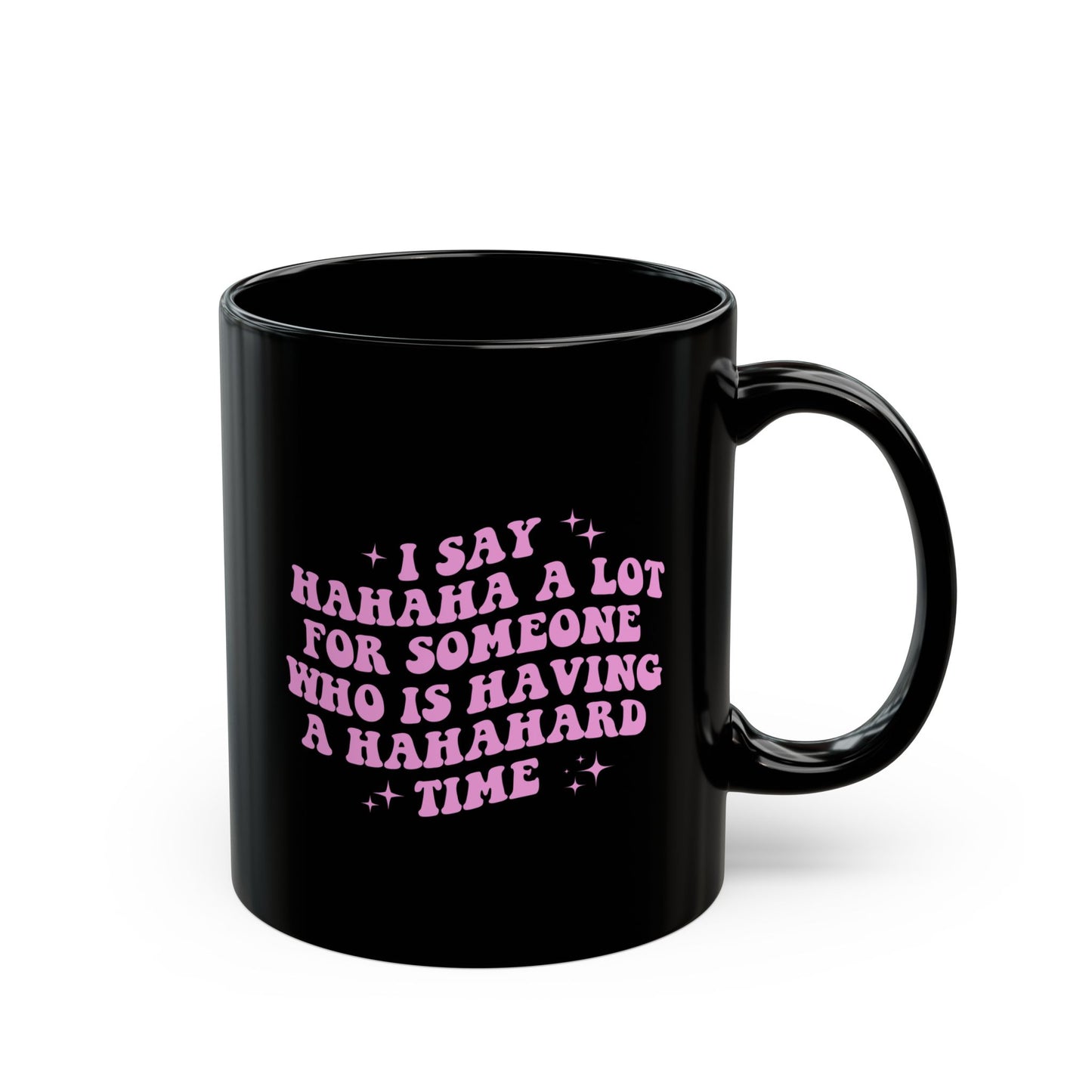 Hahahard Mug (11oz, 15oz)