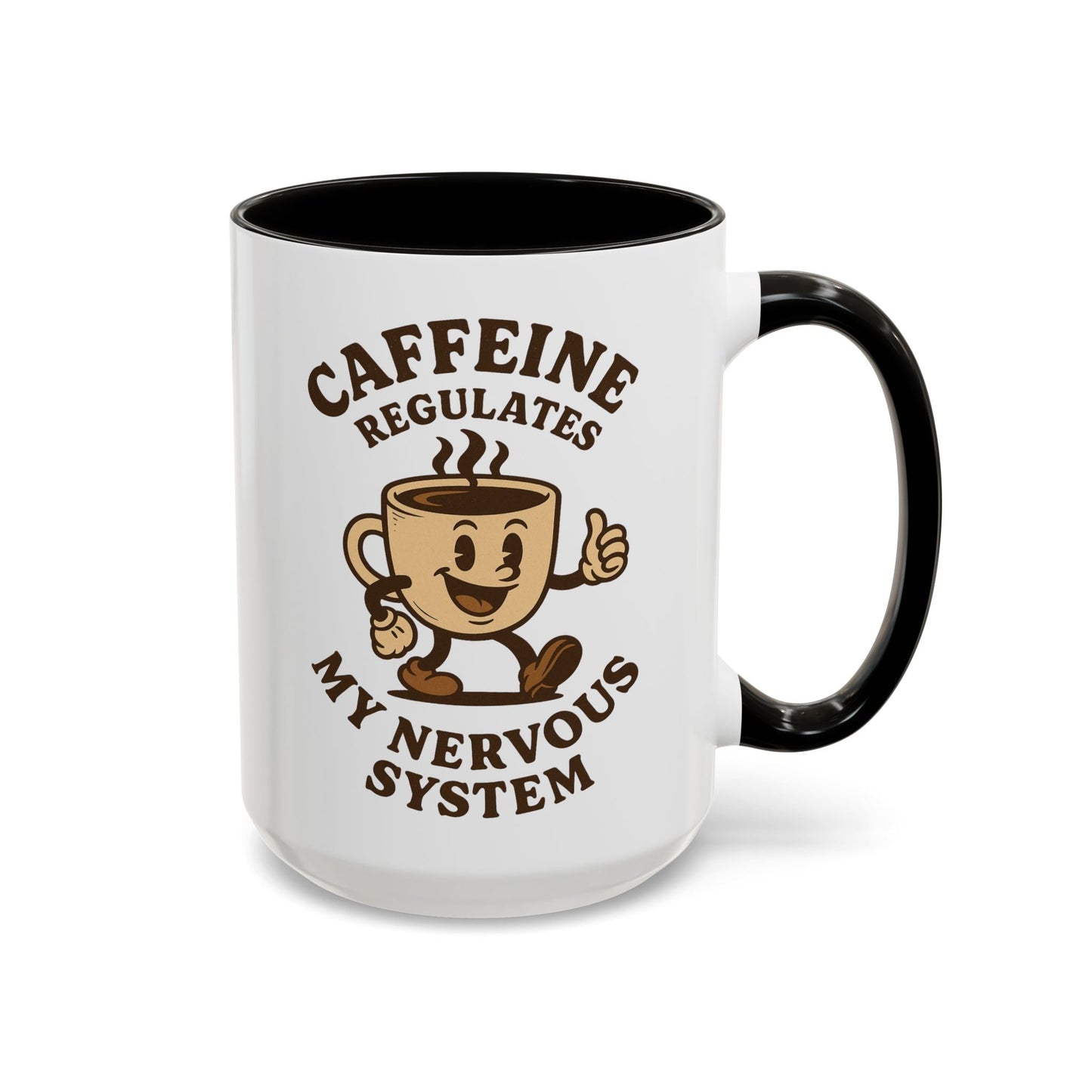 Caffeine Regulates My Nervous System Mug (11oz, 15oz) Printify