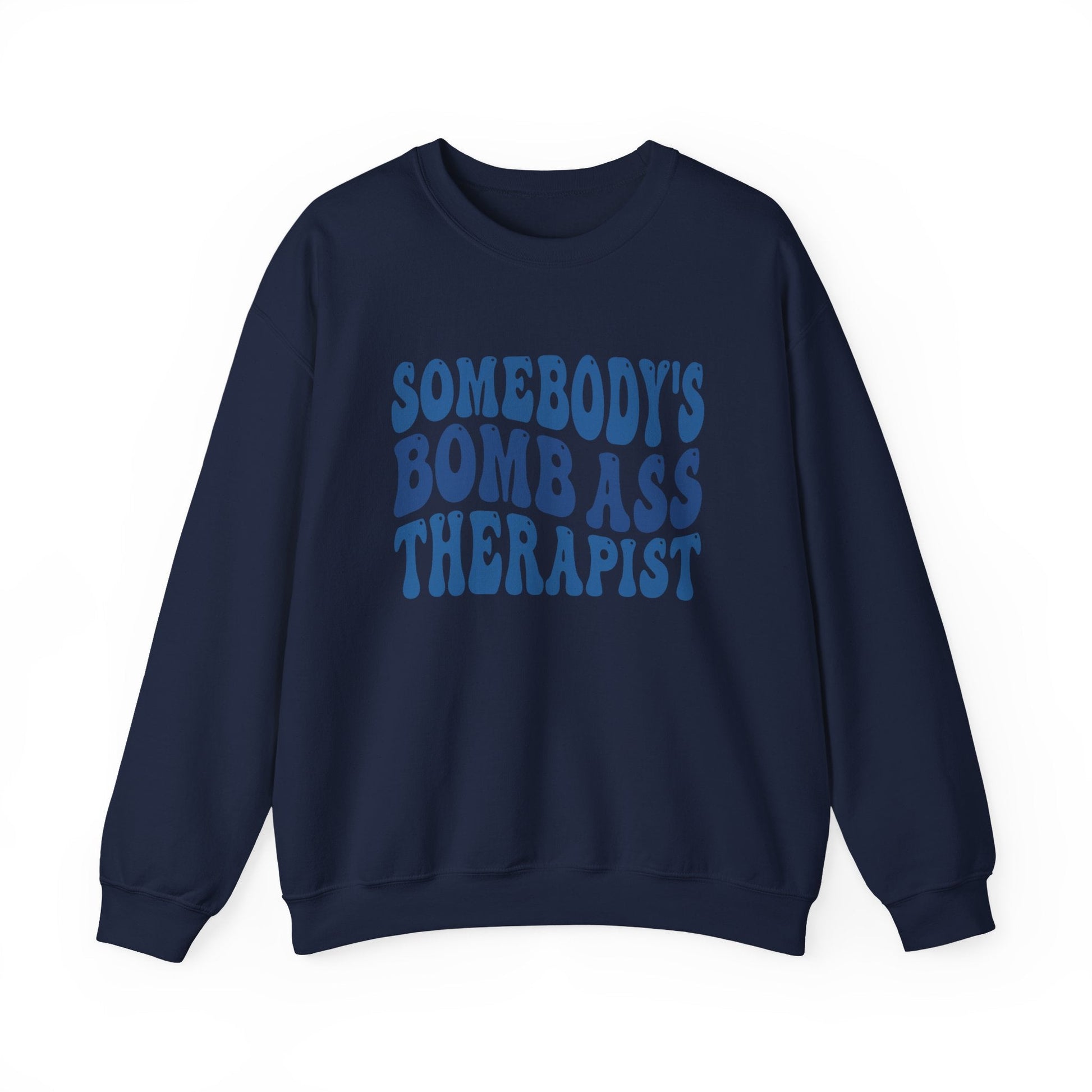 Somebody’s Bomb Ass Therapist (Blue) Crewneck Printify