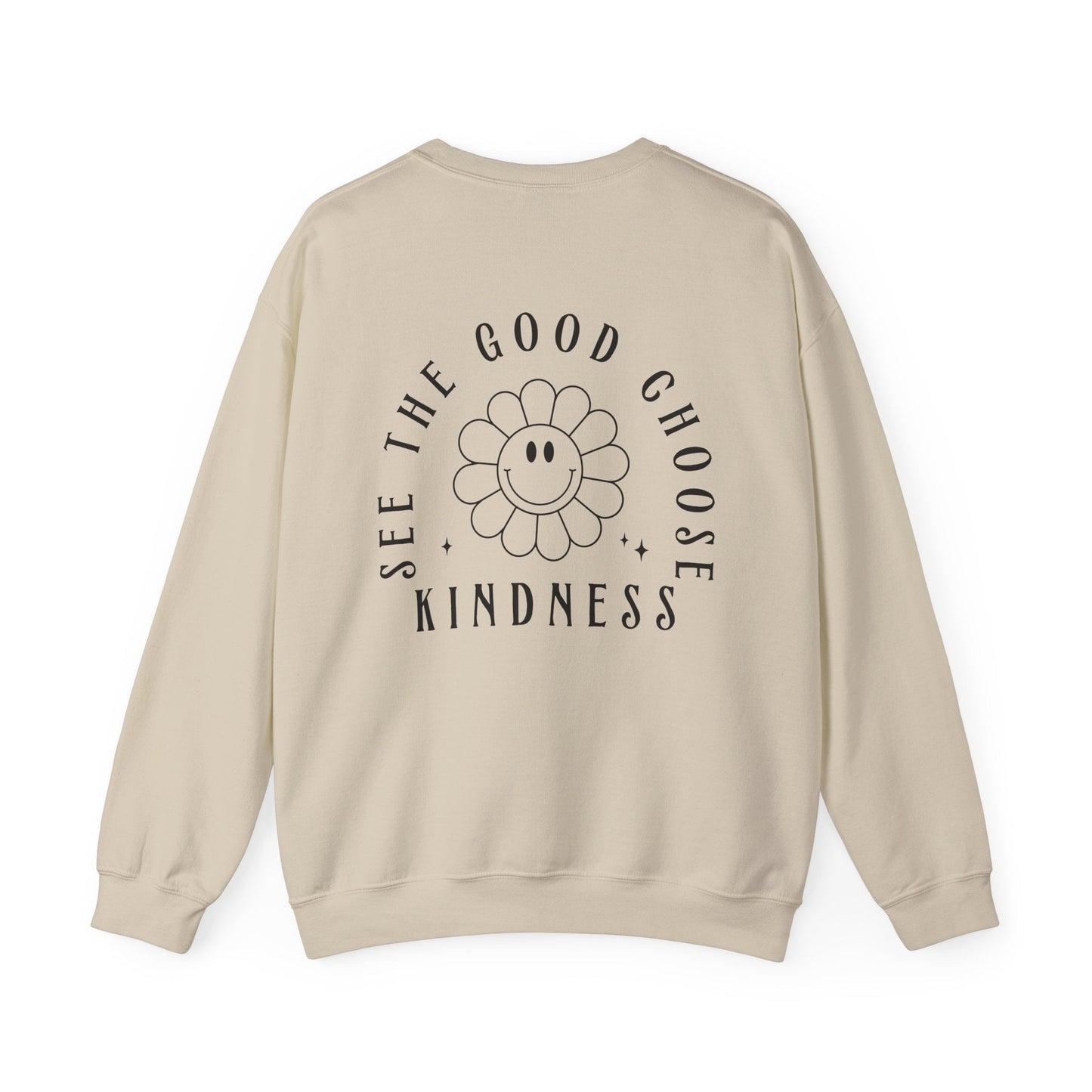 See the Good, Choose Kindness Crewneck Printify