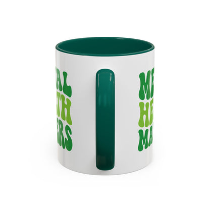 Mental Health Matters (Green) Mug (11oz & 15oz)