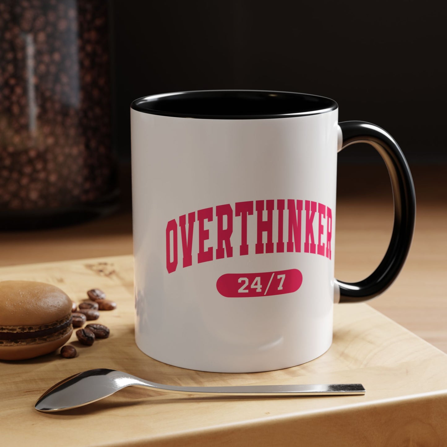 Overthinker 24/7 Mug (11oz, 15oz)