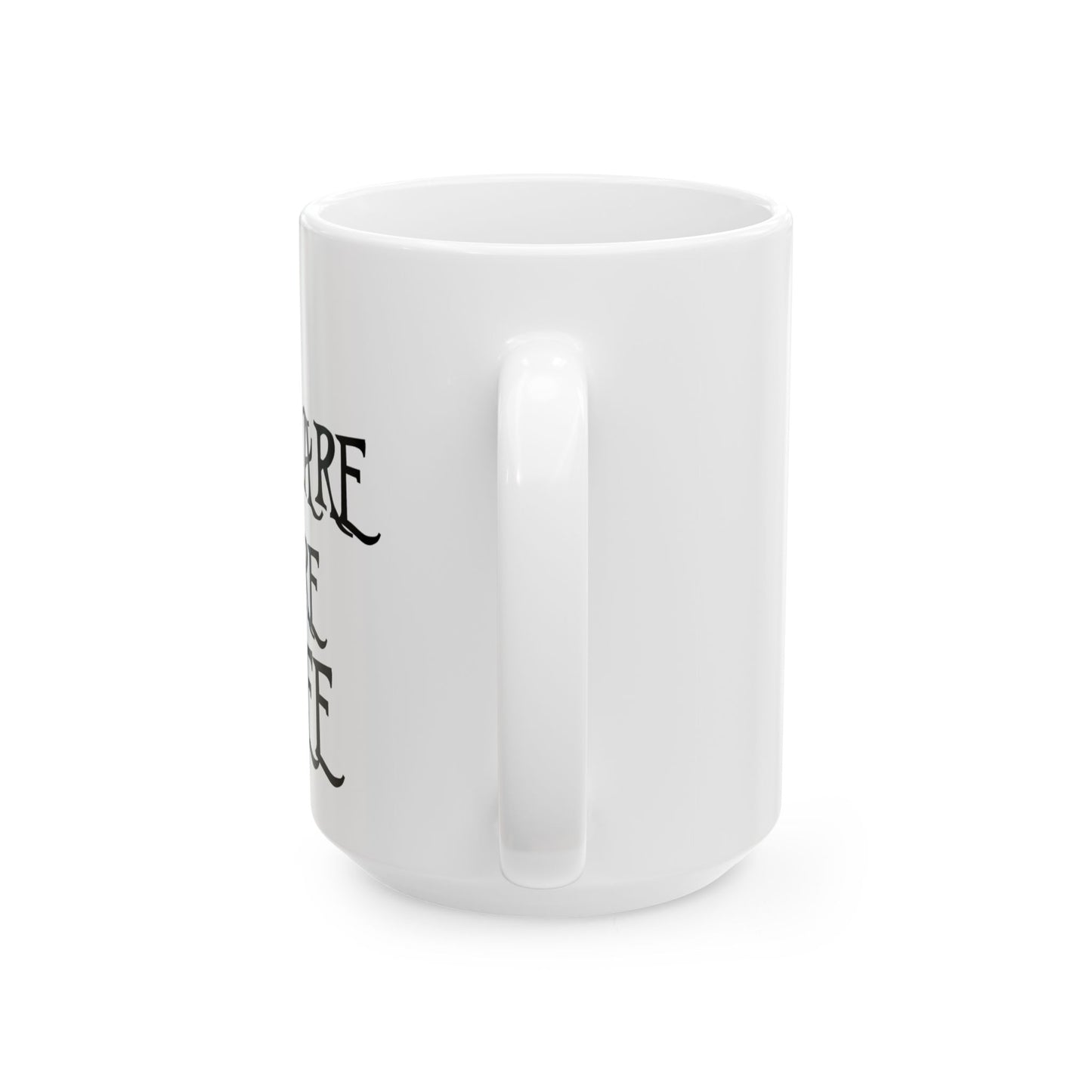 A Nightmare Before Coffee Mug (11oz, 15oz)