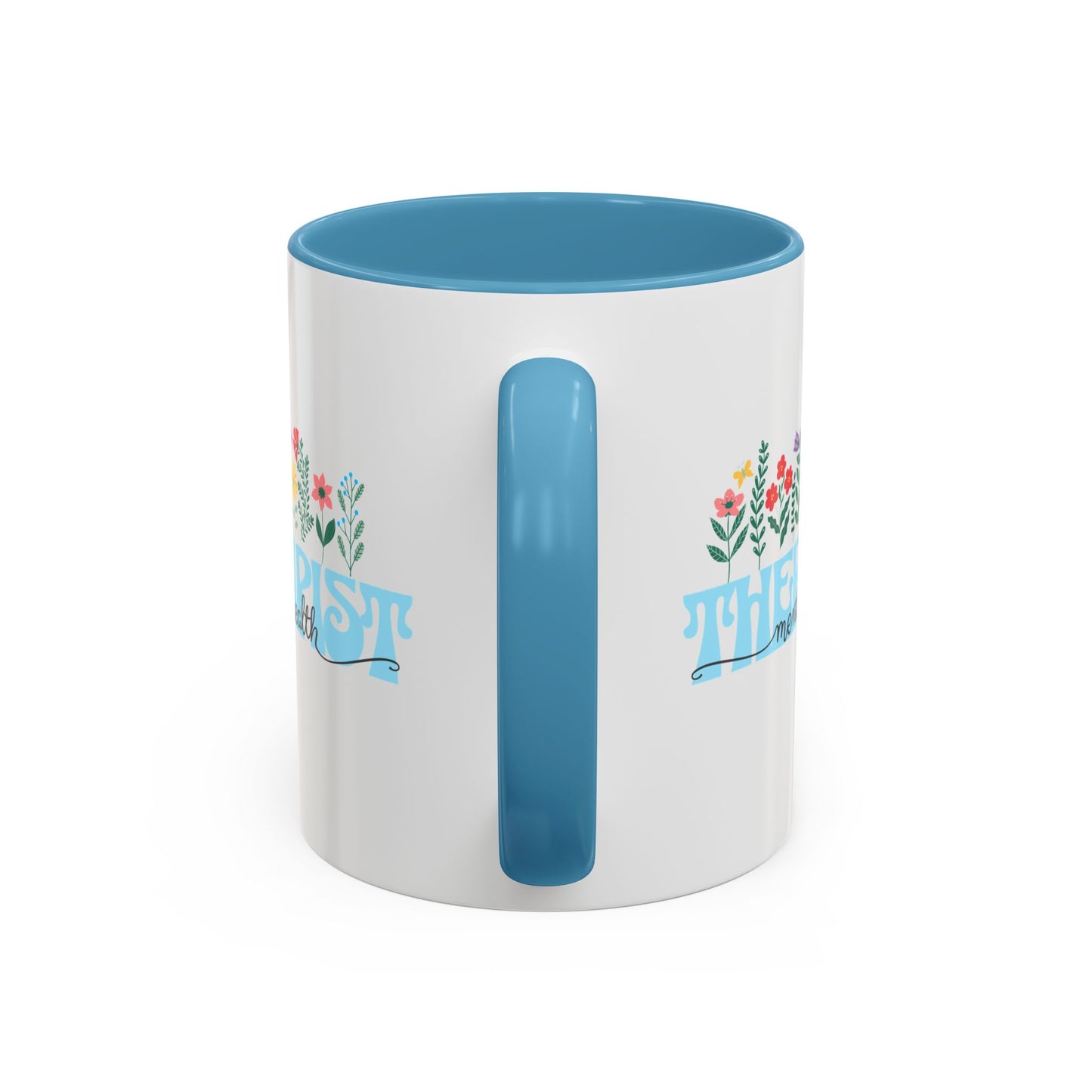 Floral Mental Health Therapist Mug (11oz)