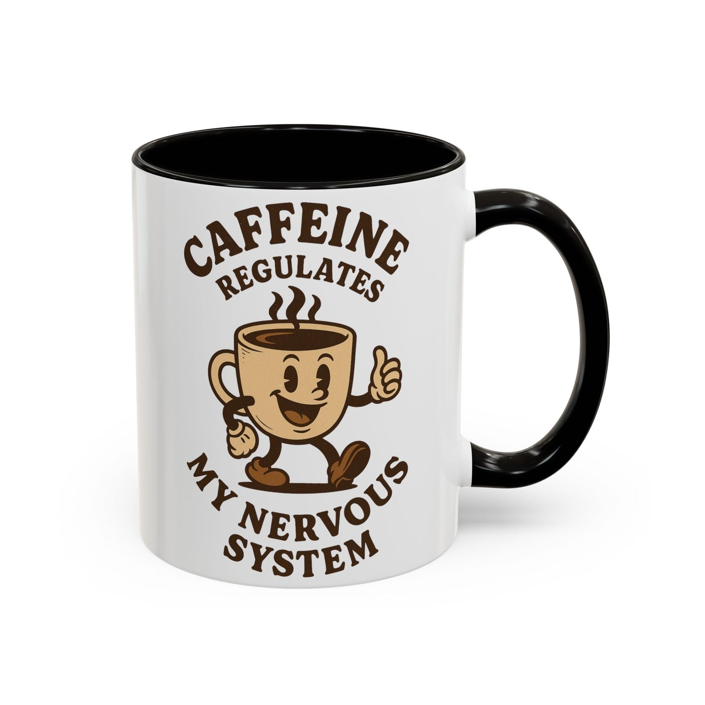 Caffeine Regulates My Nervous System Mug (11oz, 15oz) Printify