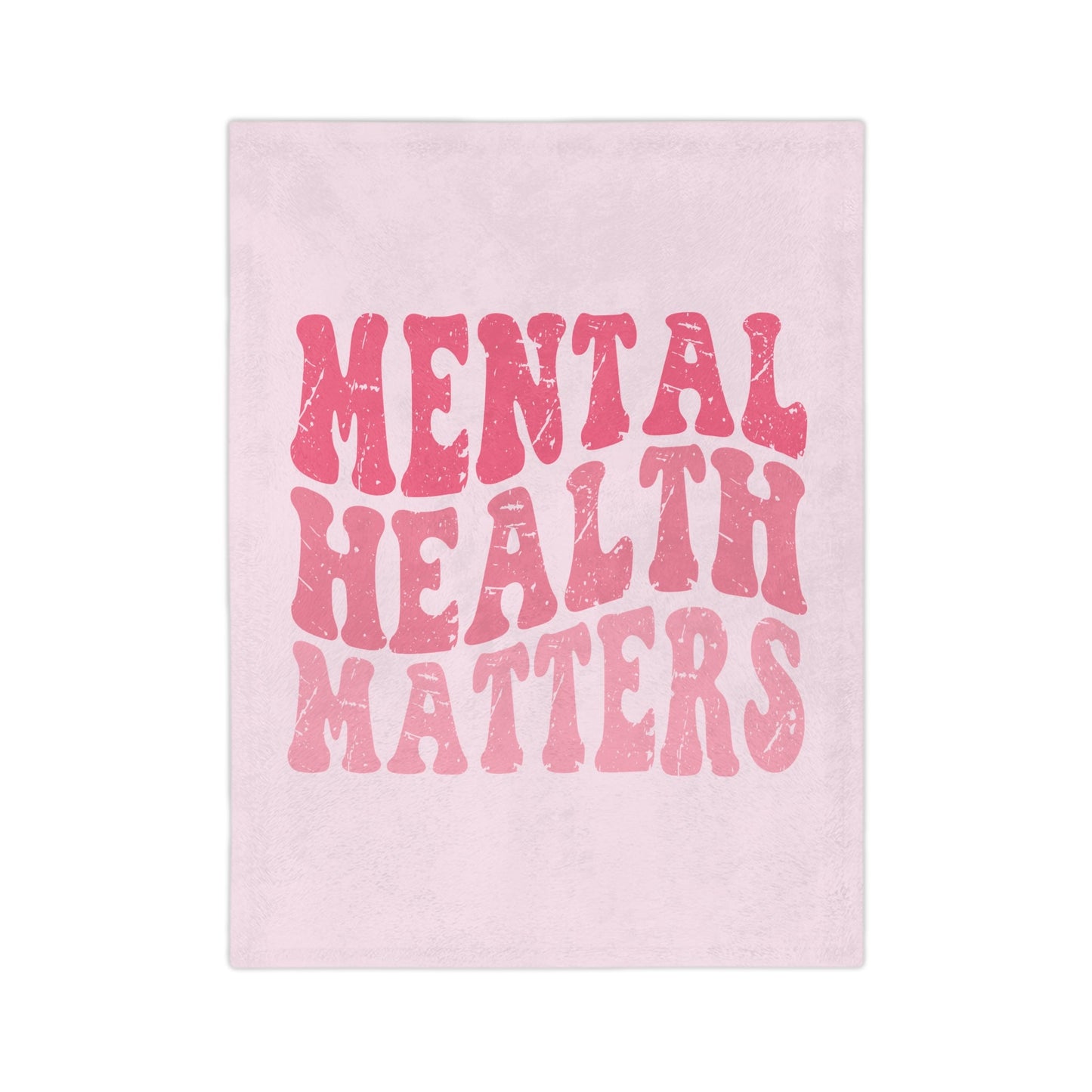 Mental Health Matters Blanket Printify