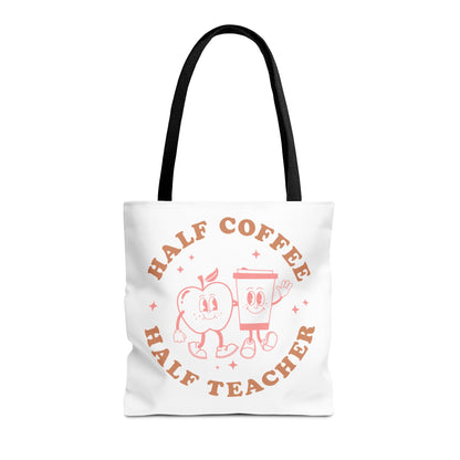 Half Coffee Half Teacher Tote Printify