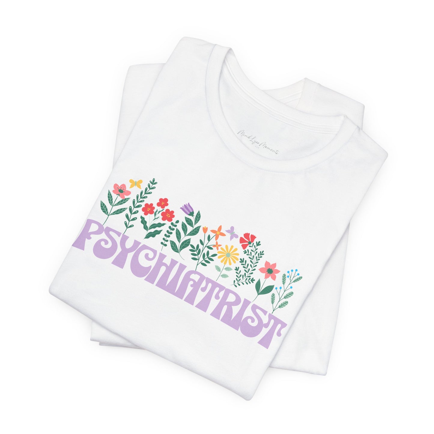 Psychiatrist Unisex Bella+Canvas Tee