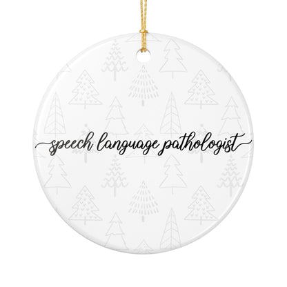 Speech Language Pathologist Ornament Printify
