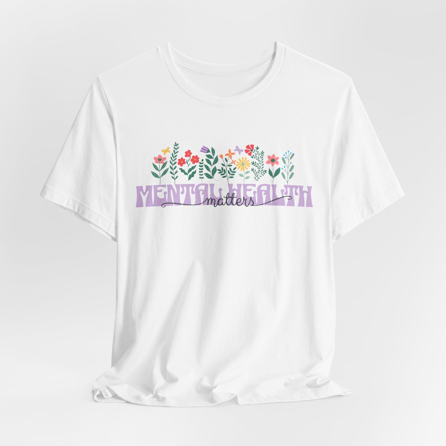 Mental Health Matters Unisex Bella+Canvas Tee