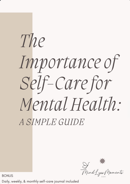The Importance of Self-Care for Mental Health
