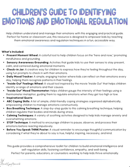 Children's Guide To Identifying Emotions & Emotional Regulation