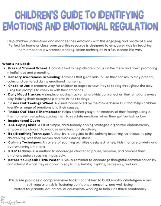 Children's Guide To Identifying Emotions & Emotional Regulation